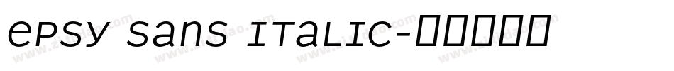 Epsy Sans Italic字体转换
